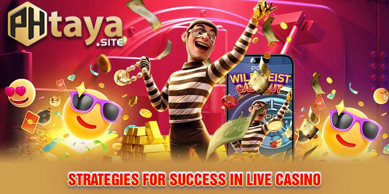 Strategies for Success in Live Casino
