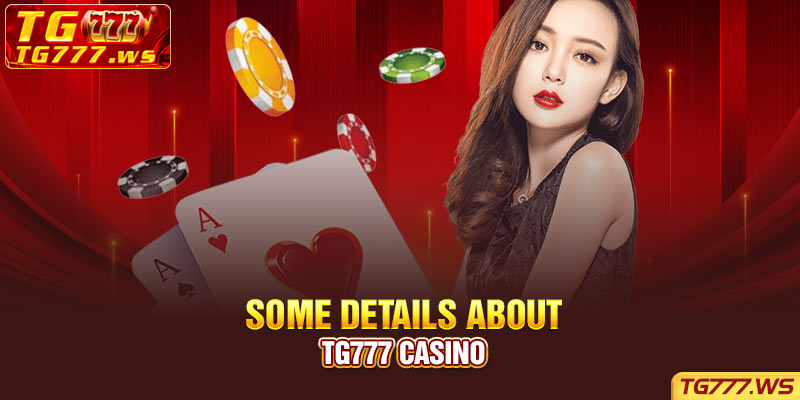 Some details about betting site TG777